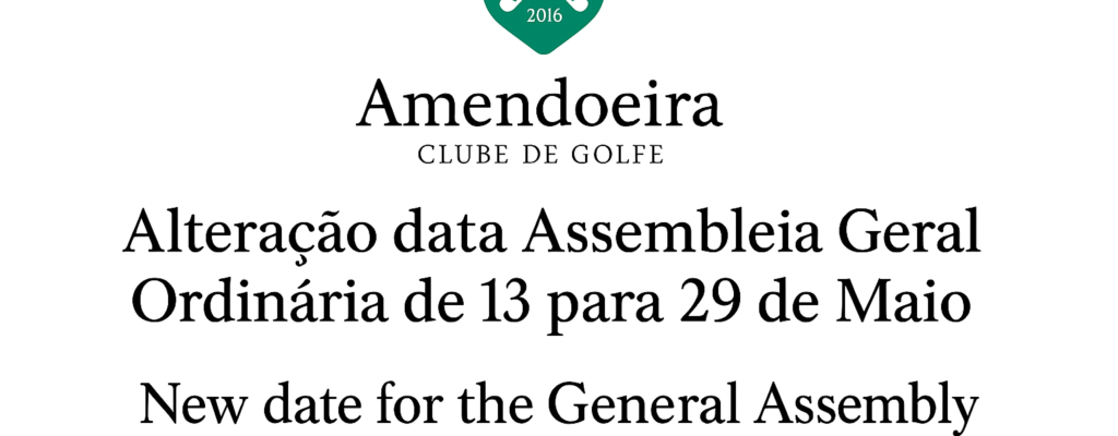 Alteração data Assembleia Geral Ordinária de 13 para 29 de Maio